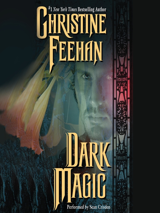 Title details for Dark Magic by Christine Feehan - Available